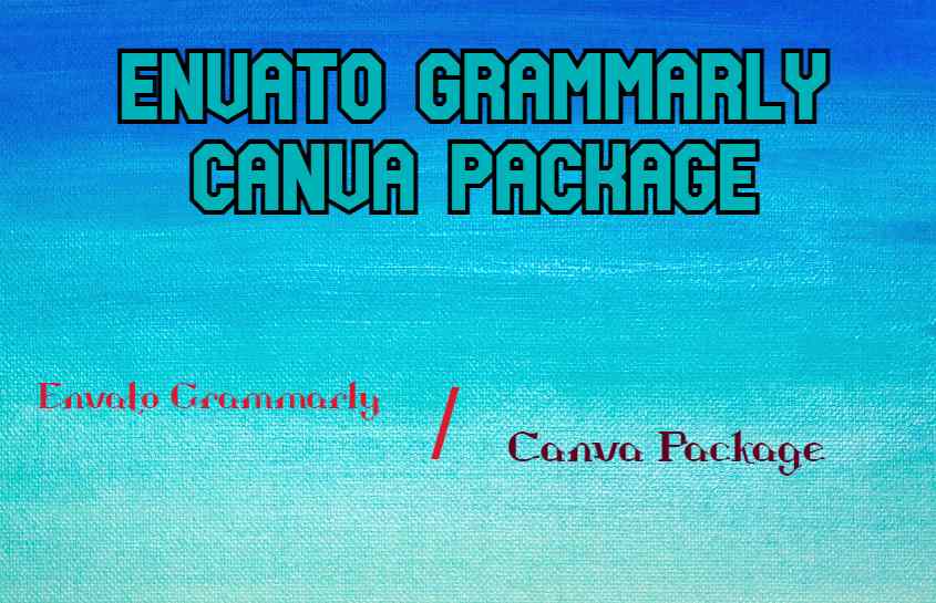 Envato Grammarly Canva Package